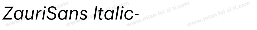 ZauriSans ltalic字体转换